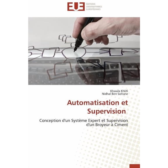 Omn.Univ.Europ.: Automatisation Et Supervision (Paperback)