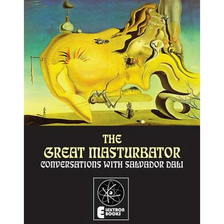 The Great Masturbator - eBook (The Best Male Masturbator)