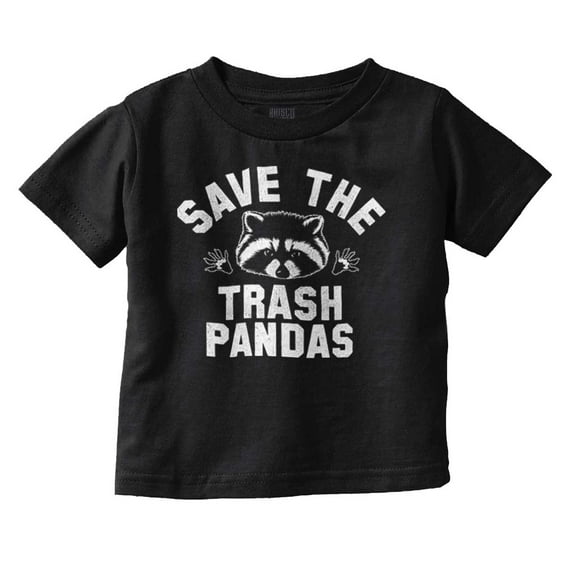 Save Trash Pandas Funny Raccoon Pun Toddler Boy Girl T Shirt Infant Toddler Brisco Brands 12M