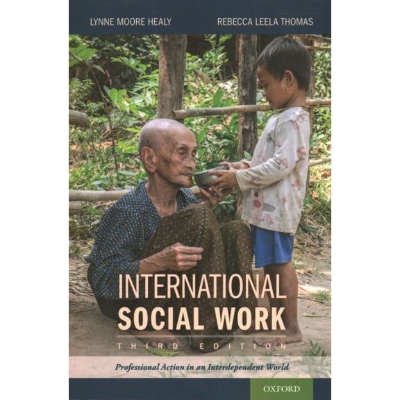 Pre-Owned International Social Work: Professional Action in an Interdependent World Paperback