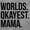 Sport Grey, variant on Worlds Okayest Mama Mothers Day Mom Women's Long Sleeve T Shirt Brisco Brands S