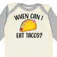 thumbnail image 4 of Inktastic When Can I Eat Tacos Baby Boys or Girls Long Sleeve Baby Bodysuit, 4 of 5