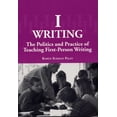 thumbnail image 2 of Pre-Owned I-Writing: The Politics and Practice of Teaching First-Person Writing (Paperback) 0809323516 9780809323517, 2 of 2