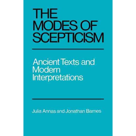 Modes of Scepticism, Jonathan Barnes, Julia Annas Paperback