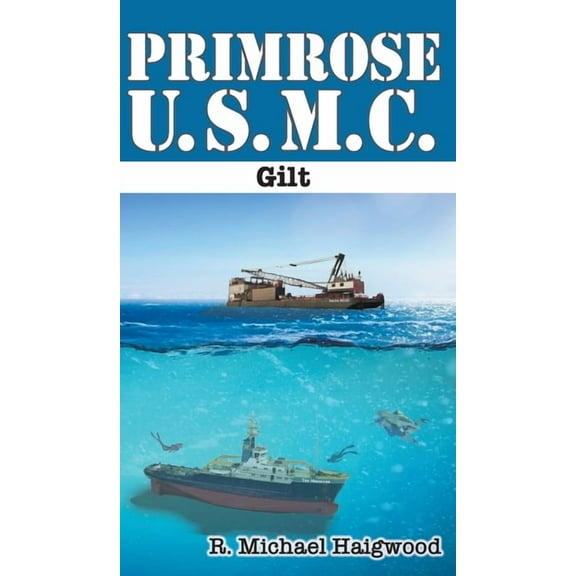 Primrose U.S.M.C.: Gilt, (Hardcover)