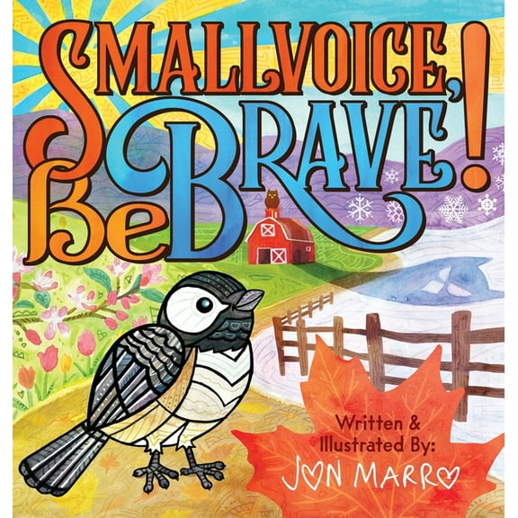 Smallvoice, Be Brave!, (Hardcover)