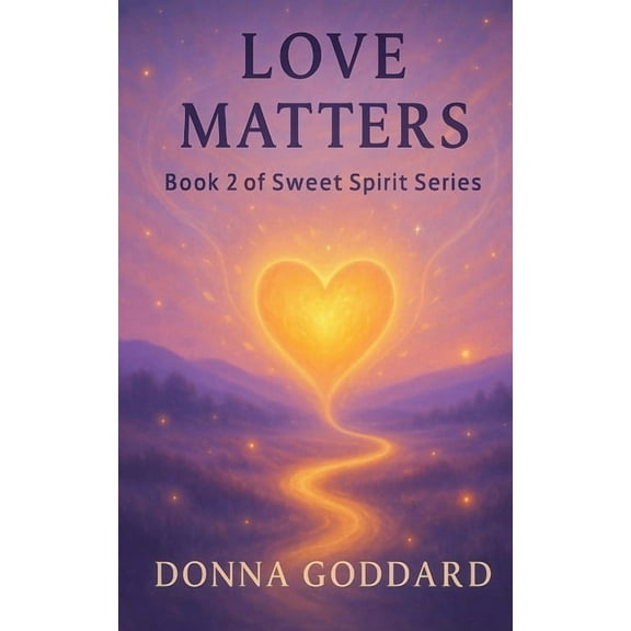 Spiritual Self Love Matters, Book 2, (Paperback)