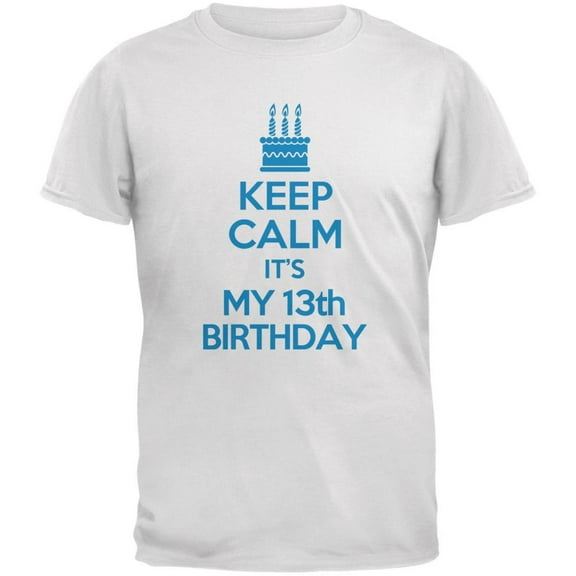 Keep Calm 13th Birthday Boy White Youth T-Shirt - Youth Large