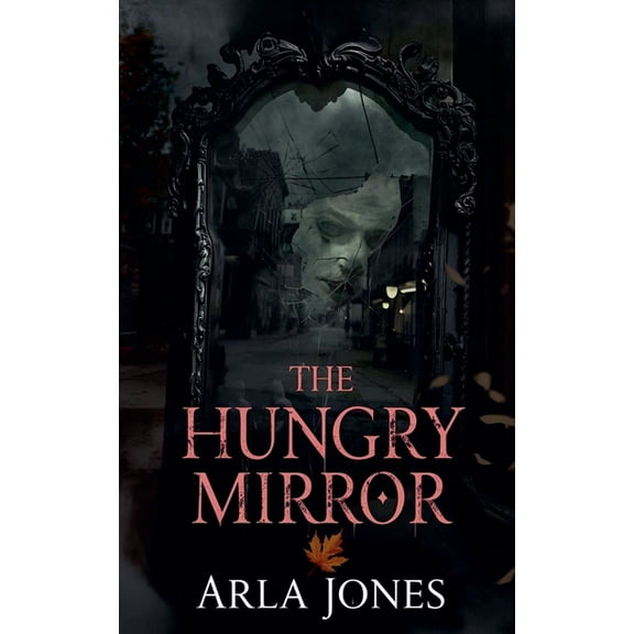 The Hungry Mirror, (Paperback)
