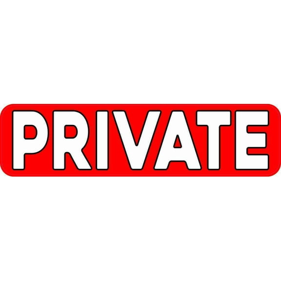 8in x 2in Red Private Sticker Vinyl Business Door Sign Office Stickers