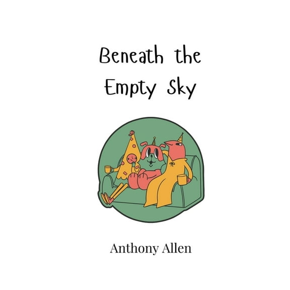 Beneath the Empty Sky, (Paperback)