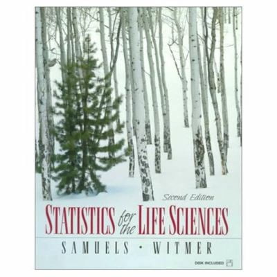 Pre-Owned Statistics for the Life Sciences (2nd Edition) (Hardcover) 0136492118 9780136492115