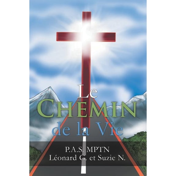 Le Chemin de la Vie, (Paperback)