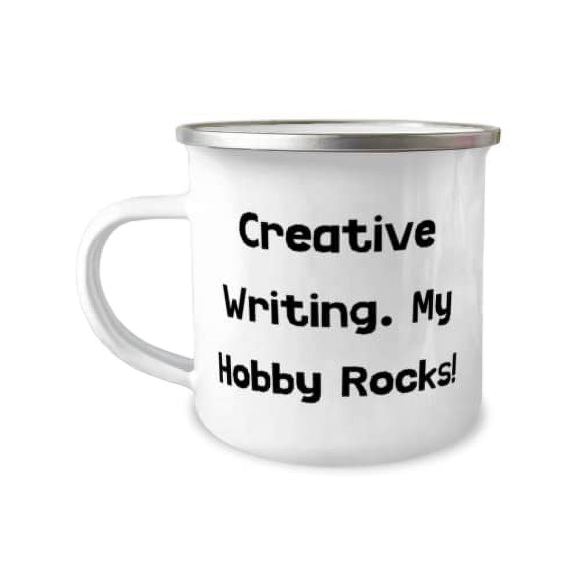 Epic Creative Writing Gifts, Creative Writing. My Hobby Rocks!, Cheap Birthday 12oz Camper Mug From Men Women, Birthday presents, Gift ideas for birthday, Unique birthday gifts, Personalized birthday