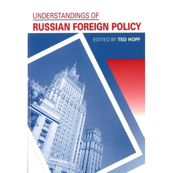 Understandings of Russian Foreign Policy, (Paperback)