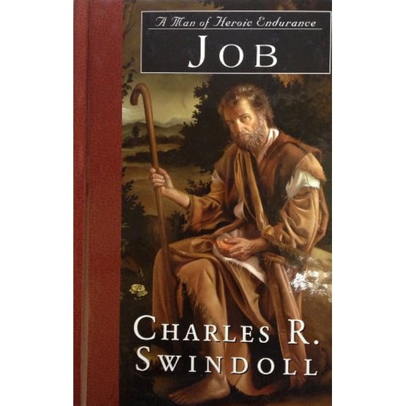 Pre-Owned Job: A Man of Heroic Endurance (Great Lives from God's Word Series, Vol. 7) (Hardcover) 0849913896 9780849913891