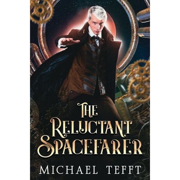 Reluctant The Reluctant Spacefarer, Book 3, (Paperback)