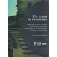 thumbnail image 1 of Un clero en transición Bonilla Artigas Editores 9786077588665, 1 of 2