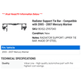 thumbnail image 2 of Radiator Support Tie Bar - Compatible with 2005 - 2007 Mercury Mariner 2006, 2 of 2