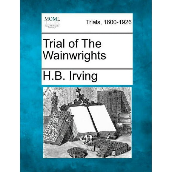 Trial of the Wainwrights