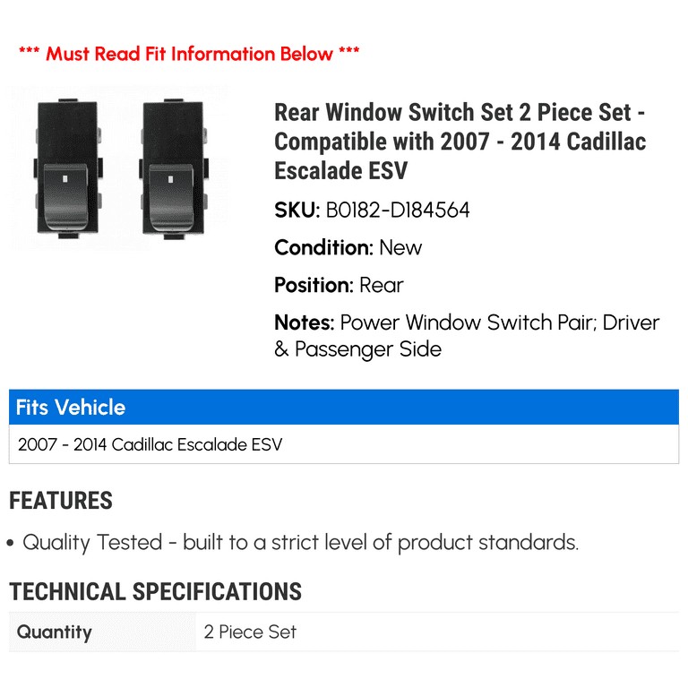 Rear Window Switch Set 2 Piece Set - Compatible with 2007 - 2014 