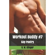 Workout Buddy : Gay Poetry #7 (Paperback)