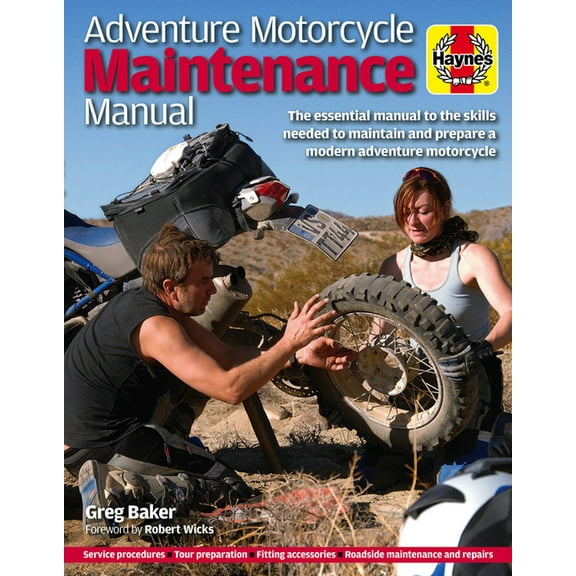 Haynes Manuals: Adventure Motorcycle Maintenance Manual (Paperback)