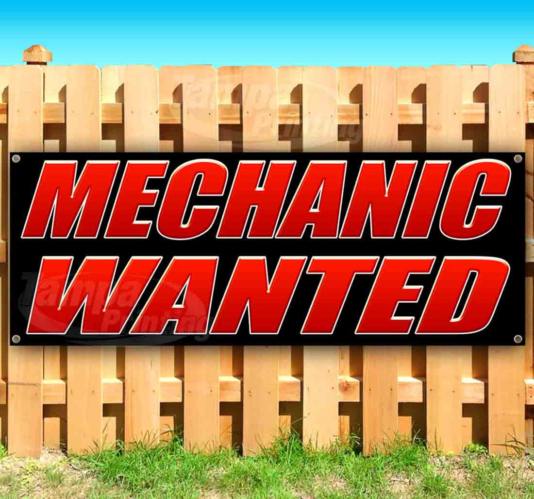 Now Hiring Mechanics Banner is a 13 oz Premium Heavy Weight Vinyl Banner Sign with Metal Grommets and displays for Store or Other Advertising in New Condition See Also Flags