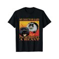 thumbnail image 1 of T Shirt MildlyPerturbed Funny Emoticon | My Doctor Said I Was a Pathologically Formed Sloan and Tabby Pattern Humorous Medical Humor, 1 of 5