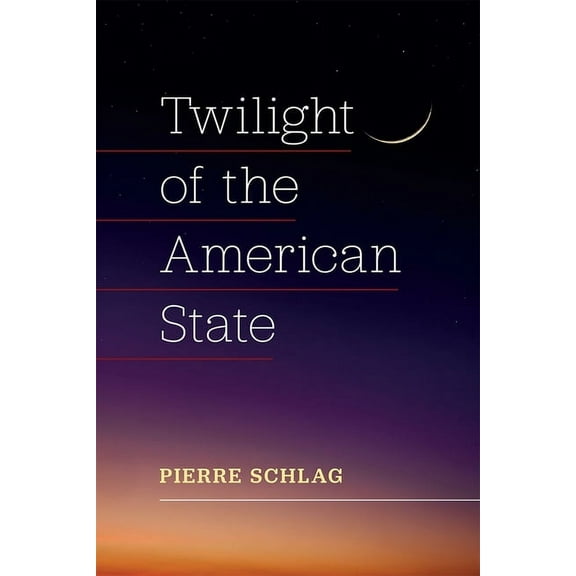 Twilight of the American State, (Paperback)