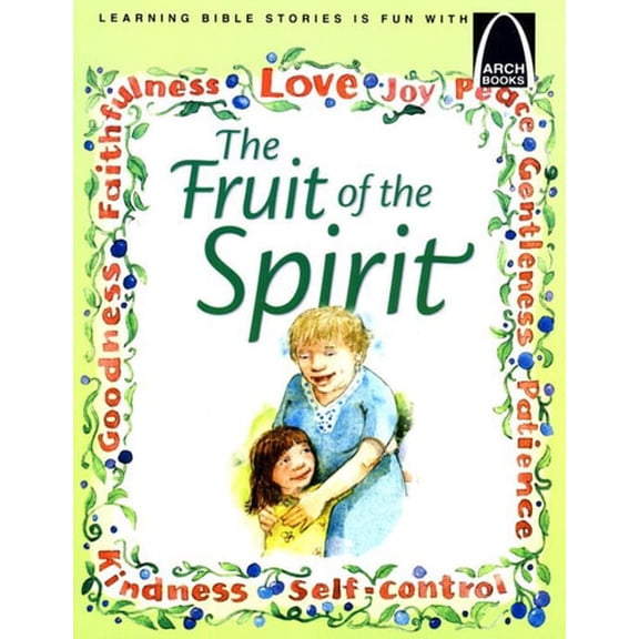 Pre-Owned Fruit of the Spirit - Arch Books (Paperback) 0758618603 9780758618603