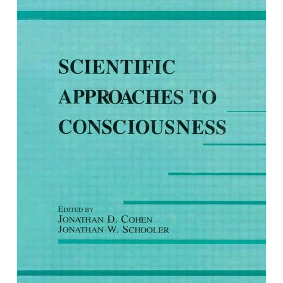Carnegie Mellon Symposia on Cognition Scientific Approaches to Consciousness, (Paperback)