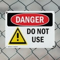 thumbnail image 5 of (2 Pack) Do Not Use OSHA Danger Sign 10 Inch X 7 Inch Plastic Sign, Weather Resistant, UV Protected for Workplace, Business, and Construction Site, Made in the USA, 5 of 8