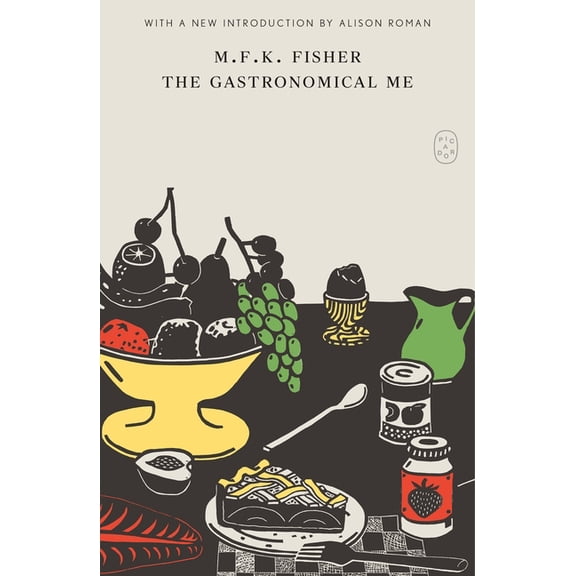 The Gastronomical Me, (Paperback)