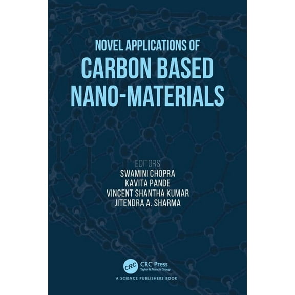 Novel Applications of Carbon Based Nano-materials, (Paperback)
