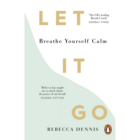 Let It Go : Breathe Yourself Calm (Paperback)