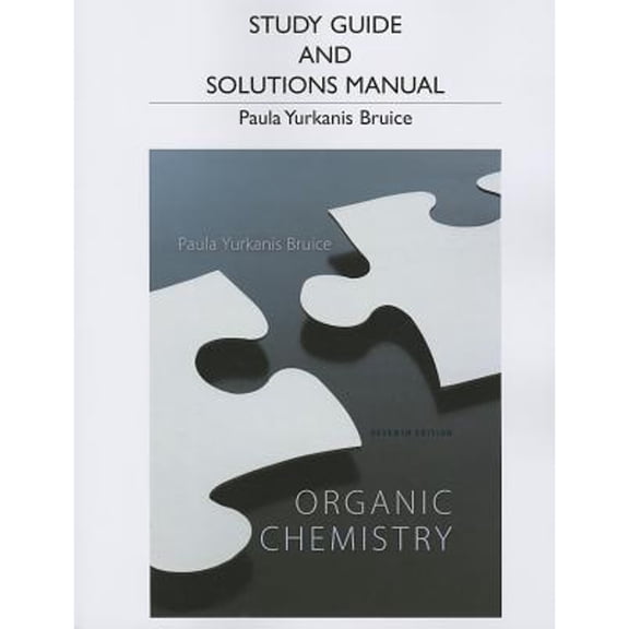 Pre-Owned Study Guide and Student's Solutions Manual for Organic Chemistry (Paperback) 0321826590 9780321826596
