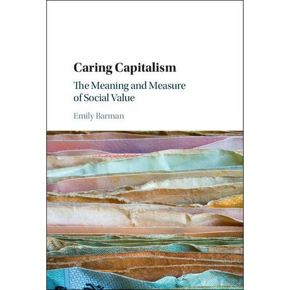 Caring Capitalism, (Hardcover)