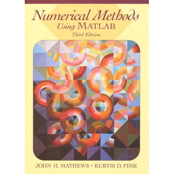 Pre-Owned Numerical Methods Using MATLAB (3rd Edition) (Hardcover) 0132700425 9780132700429