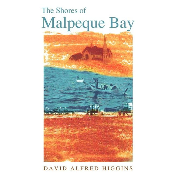 The Shores of Malpeque Bay (Paperback)