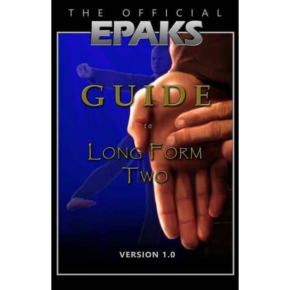 The Official EPAKS Guide to Long Form Two, (Paperback)