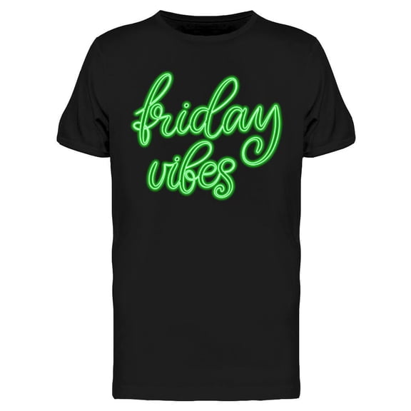 Friday Vibes Neon Sign  T-Shirt Men -Image by Shutterstock, Male Small