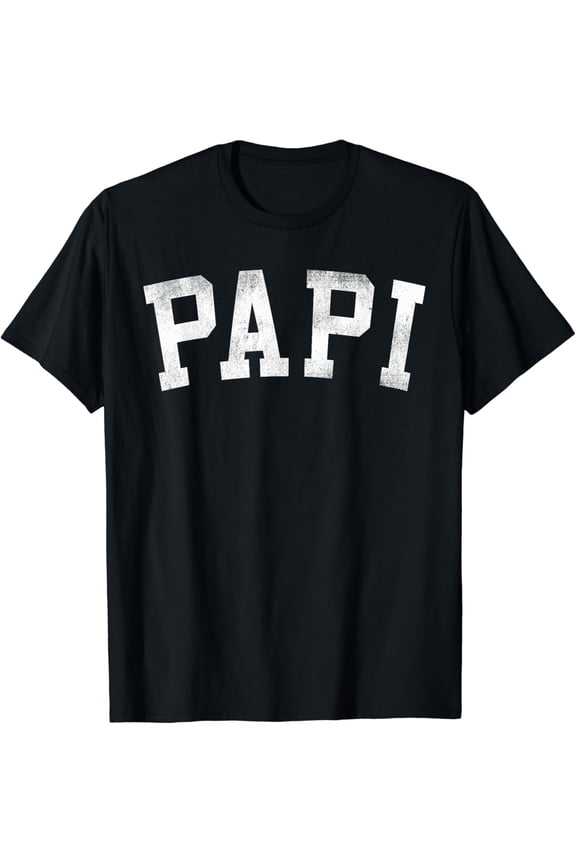 Hot Trending T-Shirt With Papi - Classic Bold Font Father'S Day Papi