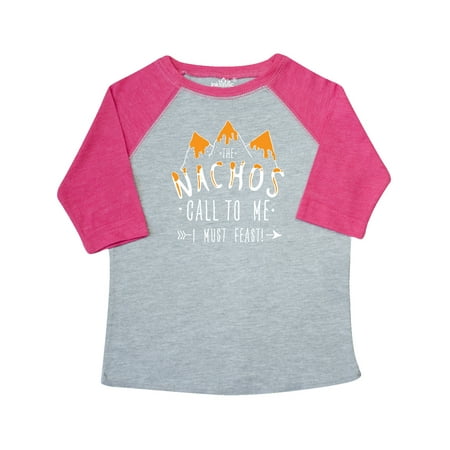 

Inktastic The Nachos Call to Me I Must Feast with Mountain of Nachos Gift Toddler Boy or Toddler Girl T-Shirt