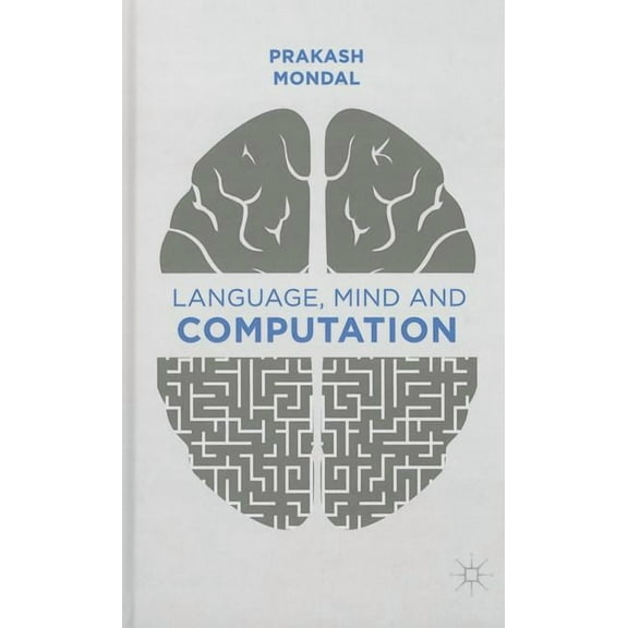 Language, Mind and Computation, (Hardcover)