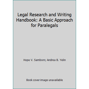 Legal Research and Writing Handbook: A Basic Approach for Paralegals, Used [Paperback]