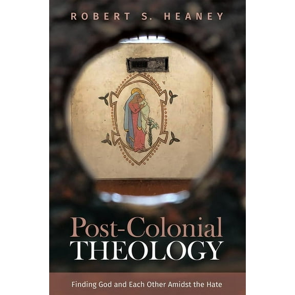 Post-Colonial Theology (Paperback)