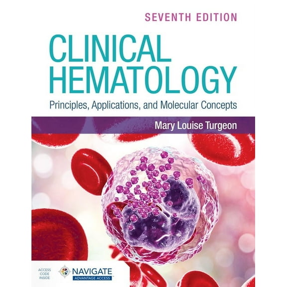 Clinical Hematology: Principles, Applications, and Molecular Concepts, (Paperback)