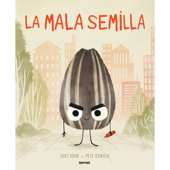 La Mala Semilla / The Bad Seed, (Hardcover)
