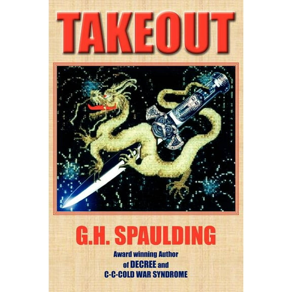 Takeout  Paperback  1418422878 9781418422875 G H Spaulding